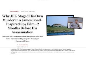 Why JFK Staged His Own Murder in a James Bond–Inspired Spy Film—2 Months Before His Assassination