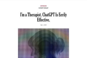 Opinion | I’m a Therapist. ChatGPT Is Eerily Effective.