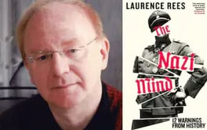 summary:  The Nazi Mind: Twelve Warnings from History by Laurence Rees.