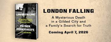 London Falling by Patrick Radden Keefe is an investigative nonfiction book about the 2019 death of nineteen‑year‑old Zac Brettler,