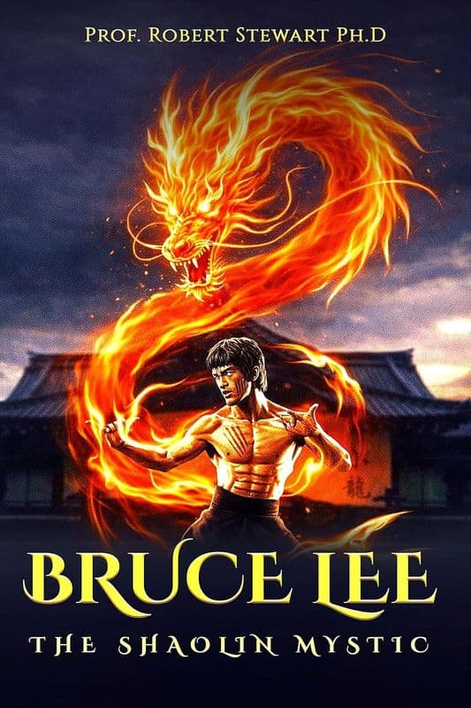 summary:  Bruce Lee: The Shaolin Mystic by Prof. Robert Stewart.
