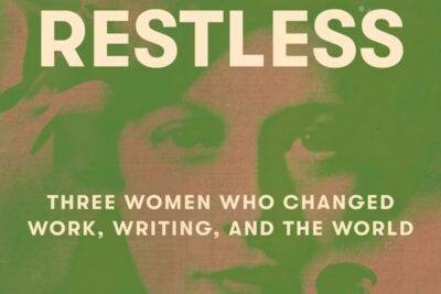 Rebecca West, Martha Gellhorn, and the Art of Self-Reinvention