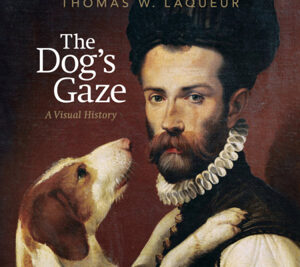 summary:he Dog’s Gaze by Thomas W. Laqueur is a richly illustrated cultural history of how dogs appear in Western art, and what those images reveal about seeing, companionship, status, and human self-understanding.