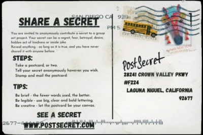 PostSecret – Discover true secrets that have never been shared. Explore the surprising stories behind the secrets.